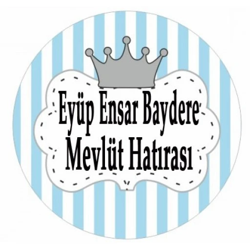 Taçlı Bebek Mevlüt  Etiketi eb37