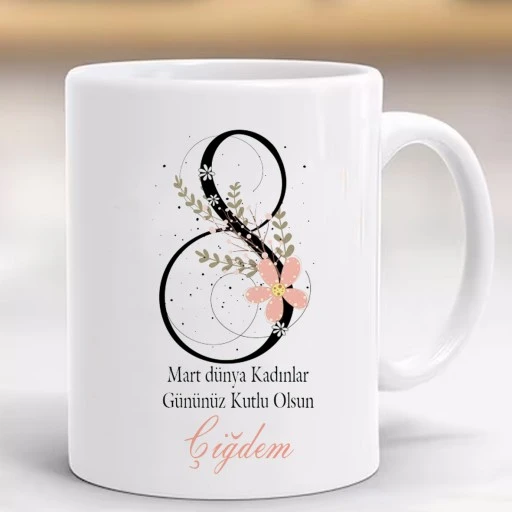 88 Mart Dünya Kadınlar Günü İsimli Hediyelik Kupa Kişiye Özel