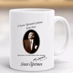 Öğretmenler Günü Hediye Kupa Kişiye Özel Hediyelik Atatürk Baskılı
