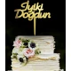 PASTA SÜSÜ PLEKSİ İYİKİ DOĞDUN ALTIN PK:1