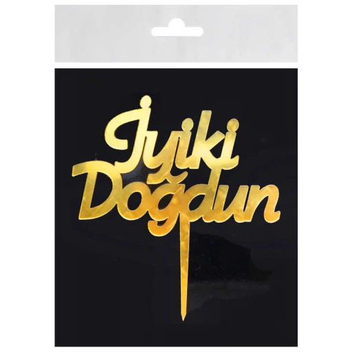 PASTA SÜSÜ PLEKSİ İYİKİ DOĞDUN ALTIN PK:1