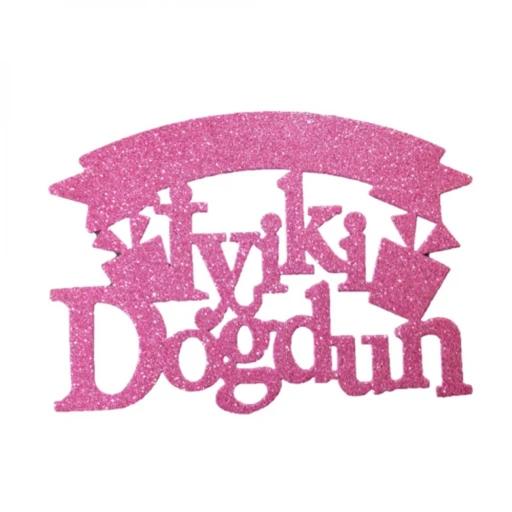 Evadan İyiki Doğdun Simli 26x19 cm Pembe